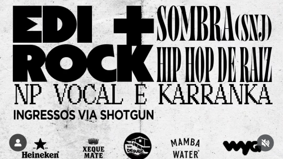 Edi Rock e Sombra (SNJ) se apresentam nesta sexta (18), em Floripa