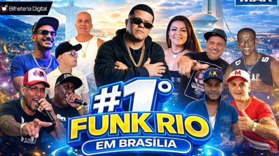 FESTIVAL 1º FUNK RIO EM BRASÍLIA